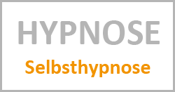 Selbsthypnose lernen und Anwenden!